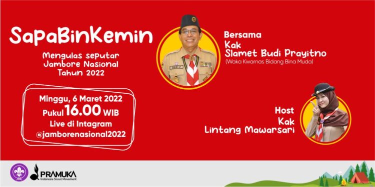 Simak #SapaBinKemin 6 Maret 2022 : Mengulas Seputar Jamnas XI Tahun 2022 bersama Kak Budi Prayitno